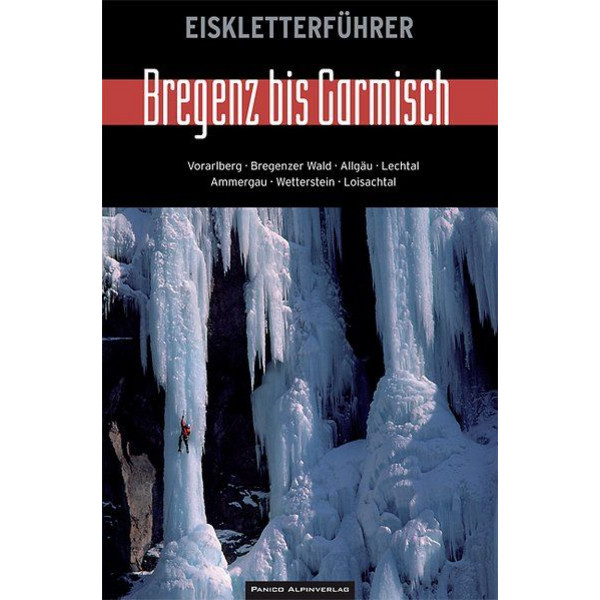 BREGENZ BIS GARMISCH - Kletterführer