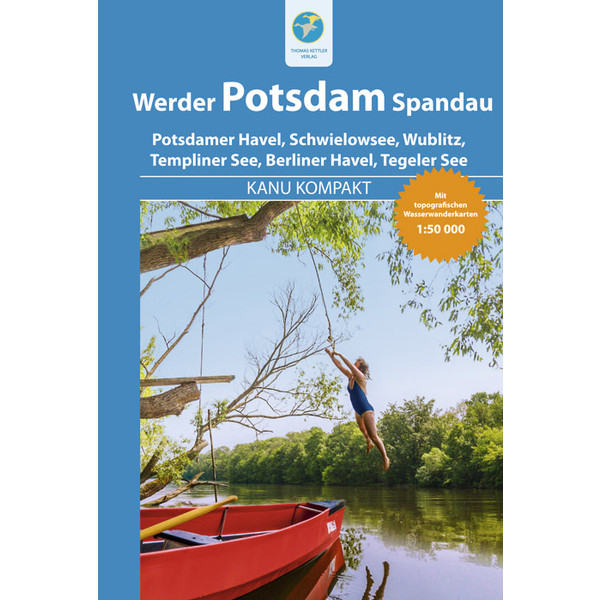 KOMPAKT WERDER POTSDAM SPANDAU - Gewässerführer