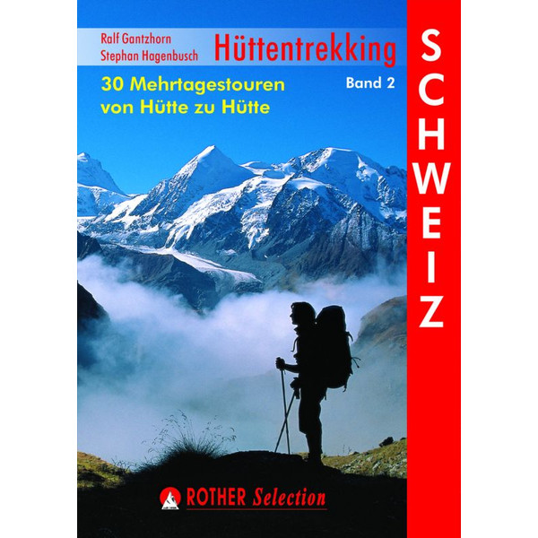 HÜTTENTREKKING SCHWEIZ - Wanderführer