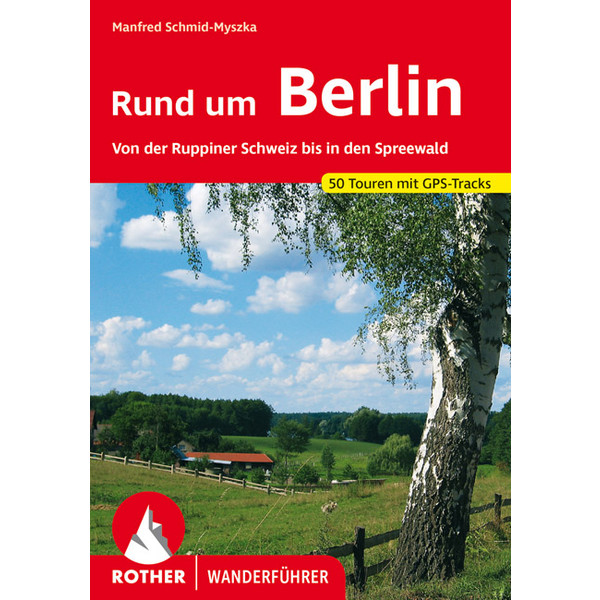 RUND UM BERLIN - Wanderführer