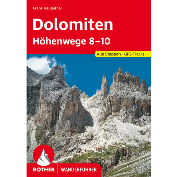 BVR DOLOMITEN - HÖHENWEGE 8 - 10 - Wanderführer