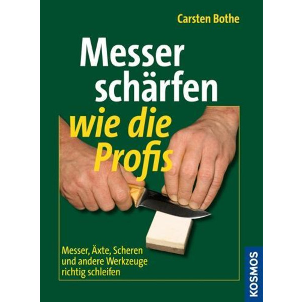 SCHÄRFEN WIE DIE PROFIS - Ratgeber