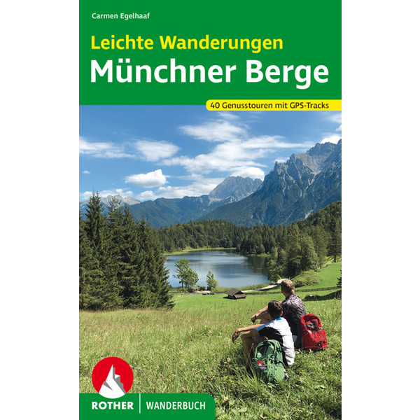 BVR GENUSSTOUREN IN DEN MÜNCHNER BERGEN - Wanderführer