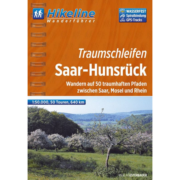 HIKELINE TRAUMSCHLEIFEN SAAR-HUNSRÜCK - Wanderführer