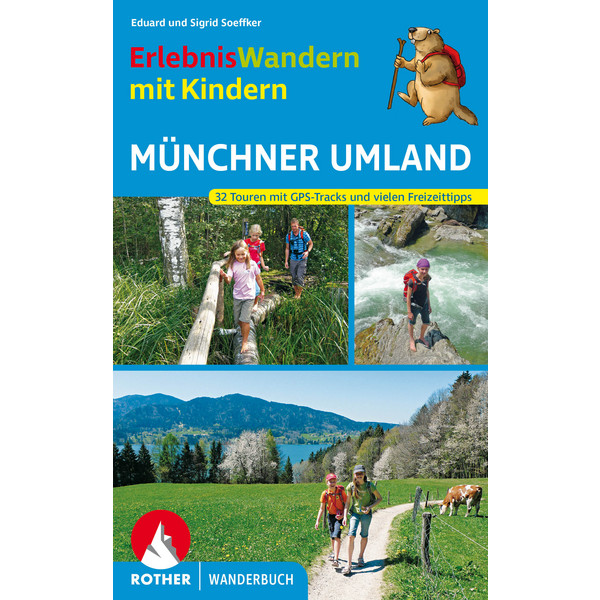 WANDERN MIT KINDERN MÜNCHNER UMLAND - Wanderführer Ansicht 1