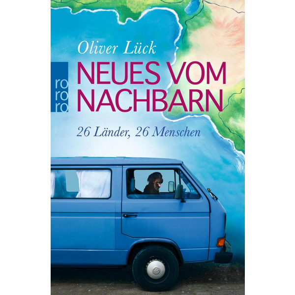 VOM NACHBARN - Reisebericht