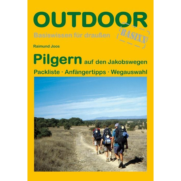 AUF DEN JAKOBSWEGEN - Ratgeber