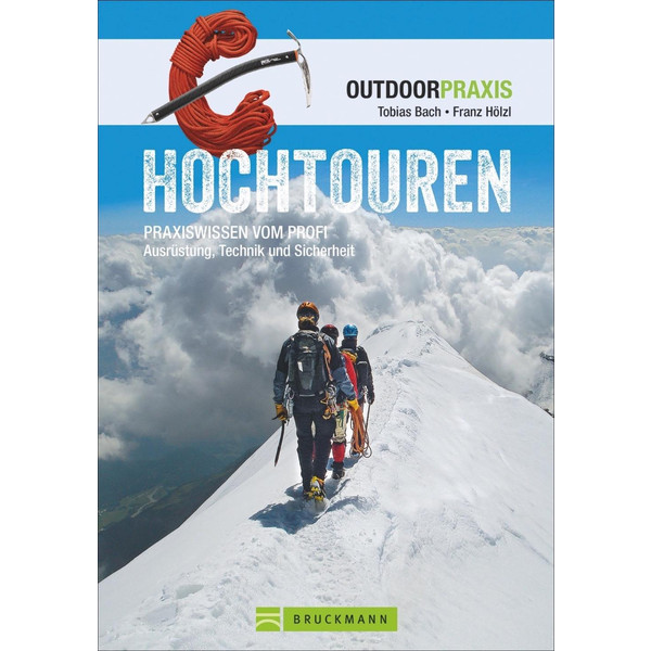 OUTDOOR PRAXIS: HOCHTOUREN - Ratgeber Ansicht 1