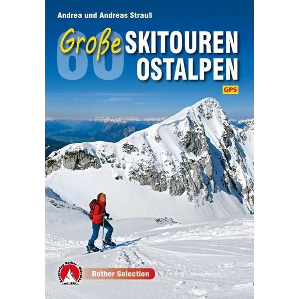 50 GROßE SKITOUREN OSTALPEN