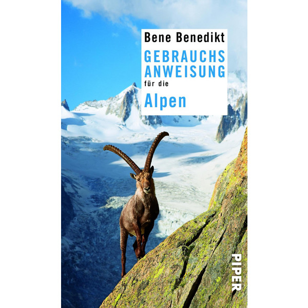 GEBRAUCHSANWEISUNG FÜR DIE ALPEN - Reiseführer