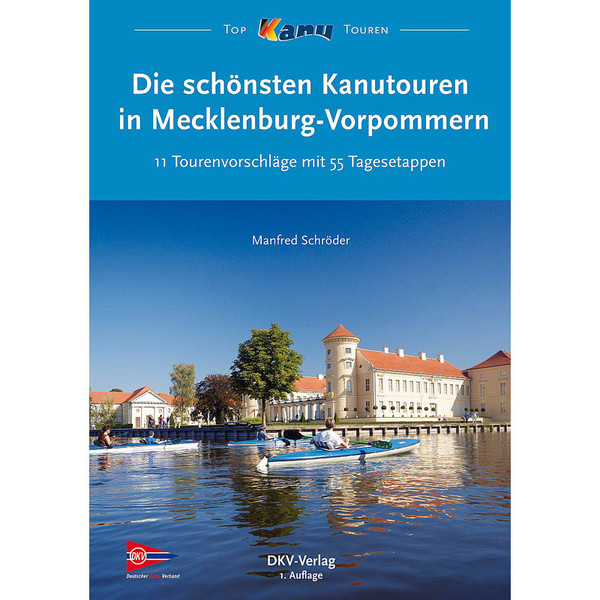 KANUTOUREN IN MECKLENBURG-VORPOMMERN - Gewässerführer Ansicht 1