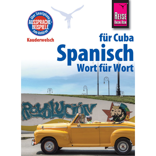 RKH KAUDERWELSCH SPANISCH FÜR CUBA - Sprachführer