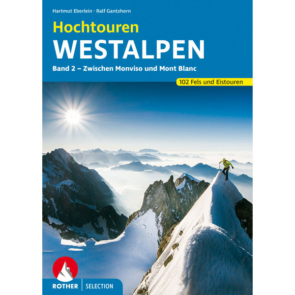 HOCHTOUREN WESTALPEN BAND 2 - Kletterführer