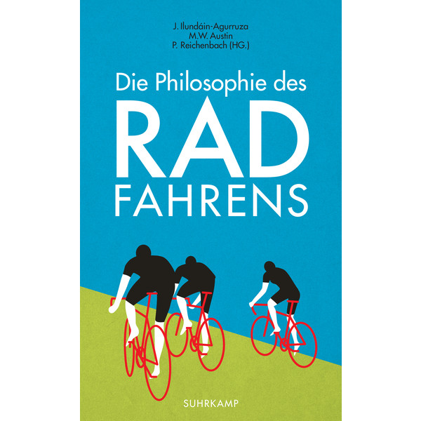 PHILOSOPHIE DES RADFAHRENS - Sachbuch