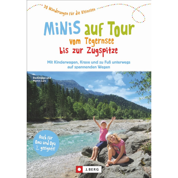MINIS AUF TOUR TEGERNSEE BIS ZUGSPITZE - Wanderführer Ansicht 1