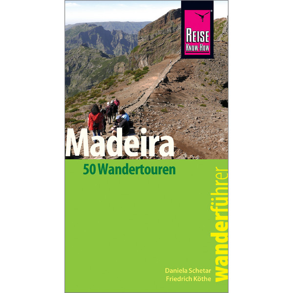 RKH WANDERFÜHRER MADEIRA - Wanderführer Ansicht 1