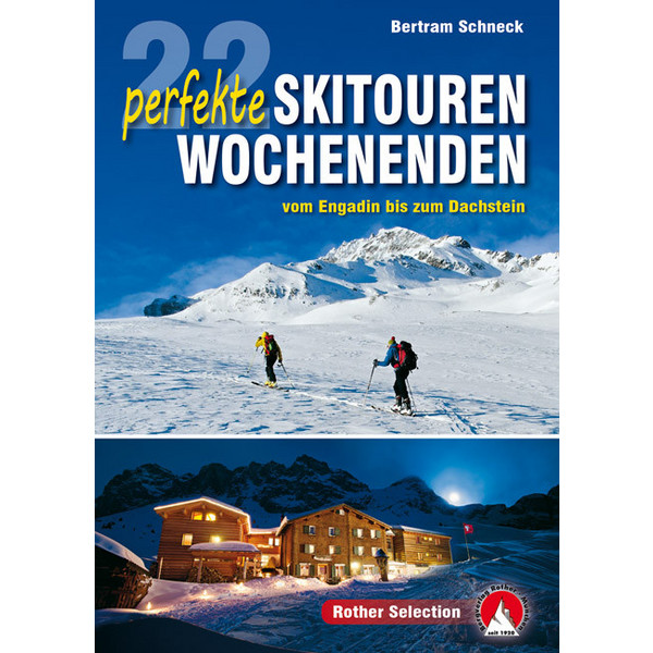 22 PERFEKTE SKITOUREN-WOCHENENDEN Ansicht 1