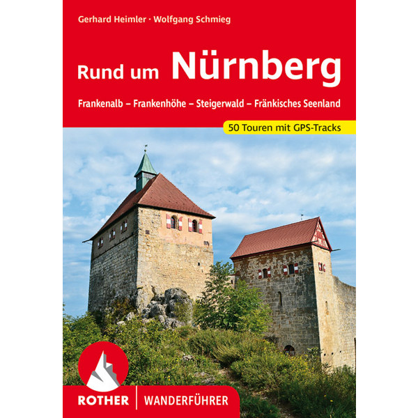 RUND UM NÜRNBERG - Wanderführer