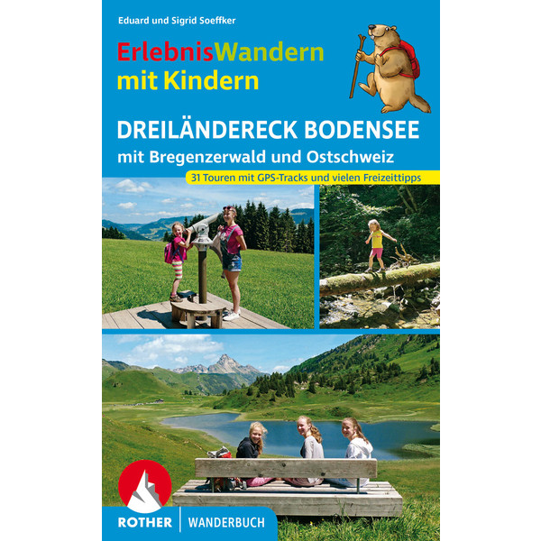 DREILÄNDERECK BODENSEE - Wanderführer