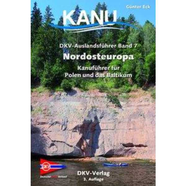AUSLANDSFÜHRER 07. NORDOSTEUROPA - Gewässerführer