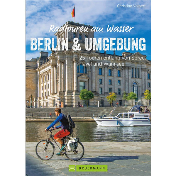 RADTOUREN AM WASSER BERLIN UND UMGEBUNG - Radwanderführer Ansicht 1