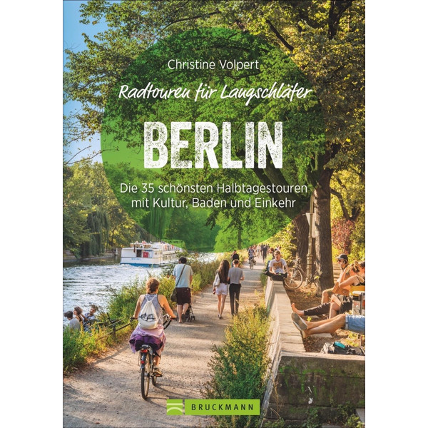 RADTOUREN FÜR LANGSCHLÄFER BERLIN - Radwanderführer Ansicht 1