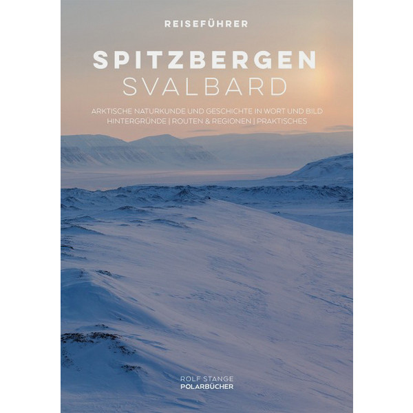 SPITZBERGEN - SVALBARD - Reiseführer