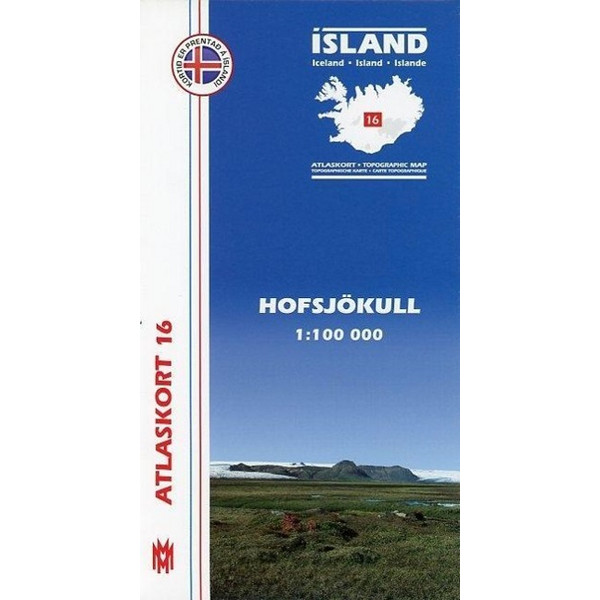 ATLASKORT 16: HOFSJÖKULL 1:100.000 - Wanderkarte