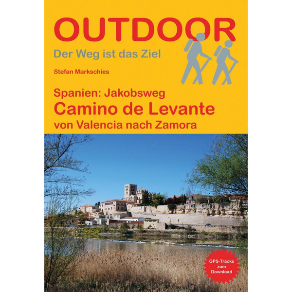 SPANIEN: JAKOBSWEG CAMINO DE LEVANTE - Wanderführer Ansicht 1