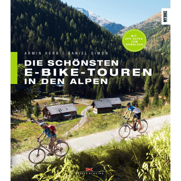 DIE SCHÖNSTEN E-BIKE-TOUREN IN DEN ALPEN - Radwanderführer Ansicht 1