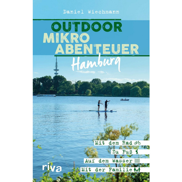 OUTDOOR-MIKROABENTEUER HAMBURG - Reiseführer
