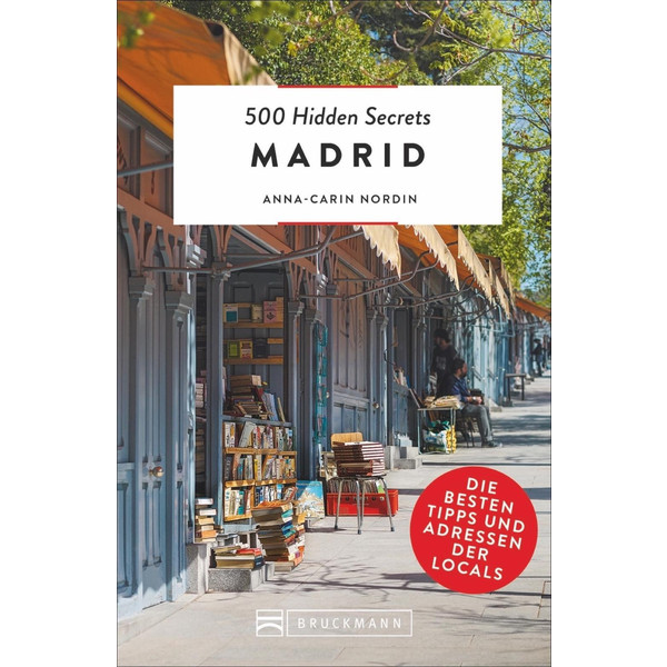 500 HIDDEN SECRETS MADRID - Reiseführer