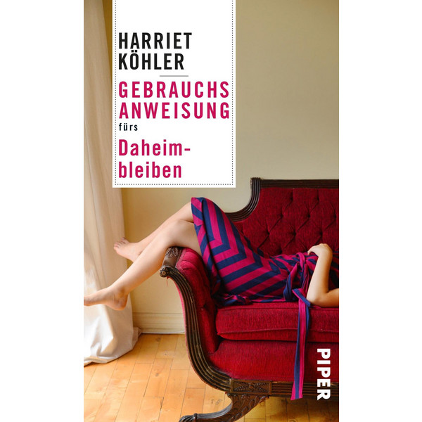GEBRAUCHSANWEISUNG FÜRS DAHEIMBLEIBEN - Sachbuch