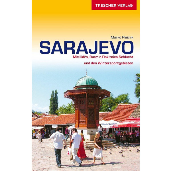 REISEFÜHRER SARAJEVO - Reiseführer