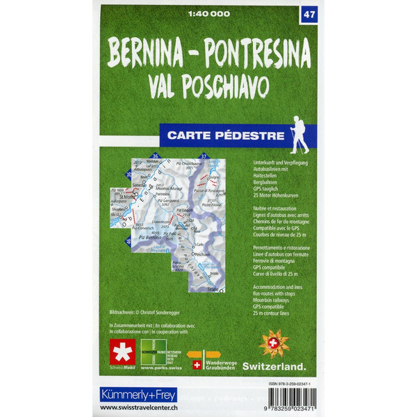 BERNINA - PONTRESINA / VAL POSCHIAVO 47 WANDERKARTE 1:40 000 - Wanderkarte Ansicht 2