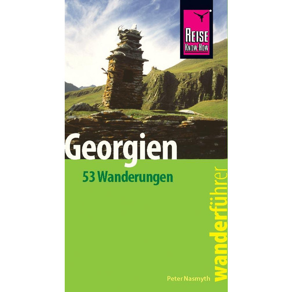 WANDERFÜHRER GEORGIEN - 53 WANDERUNGEN - Wanderführer