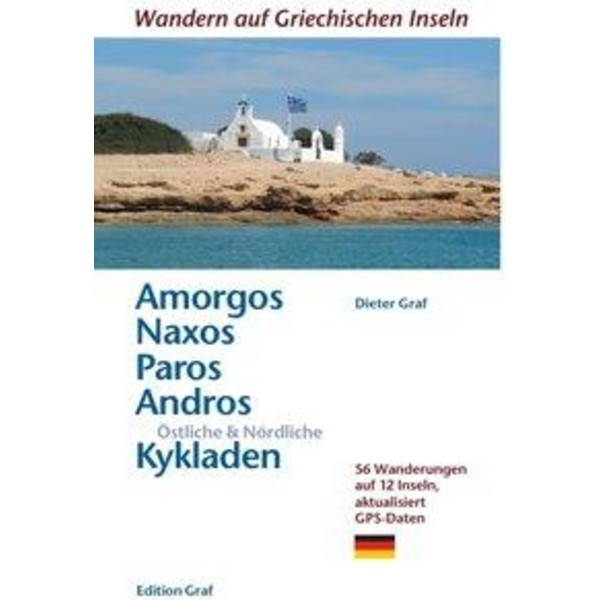 AMORGOS, NAXOS, PAROS, ÖSTLICHE & NÖRDLICHE KYKLADEN - Reiseführer