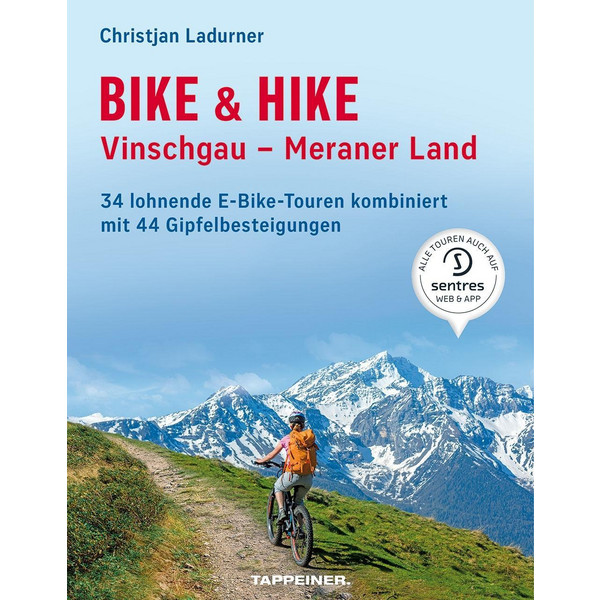 & HIKE VINSCHGAU - MERANER LAND - Radwanderführer