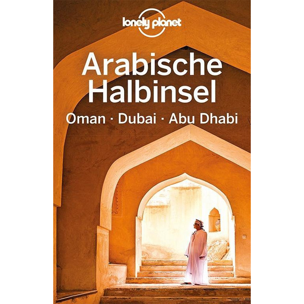 LP DT. ARABISCHE HALBINSEL, OMAN, DUBAI - Reiseführer