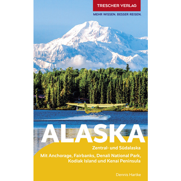 REISEFÜHRER ALASKA - Reiseführer