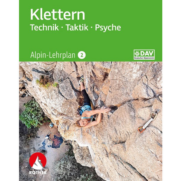 2: KLETTERN - TECHNIK, TAKTIK, PSYCHE - Sportratgeber