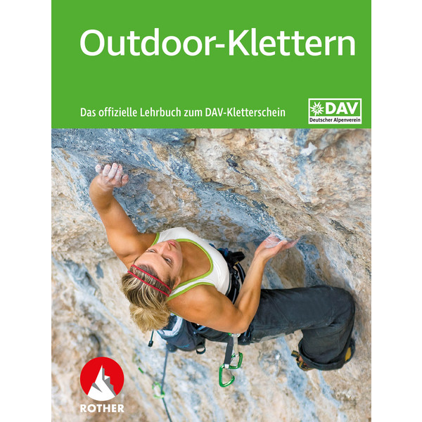 OUTDOOR-KLETTERN - DAS OFFIZIELLE LEHRBUCH DAV-KLETTERSCHEIN - Sportratgeber