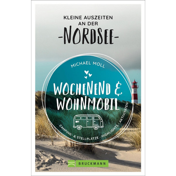 KLEINE AUSZEITEN AN DER NORDSEE - Reiseführer