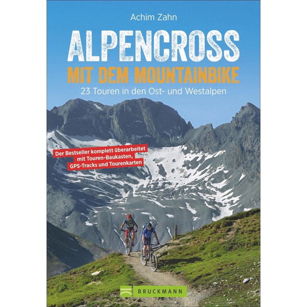 ALPENCROSS MIT DEM MOUNTAINBIKE - Radwanderführer