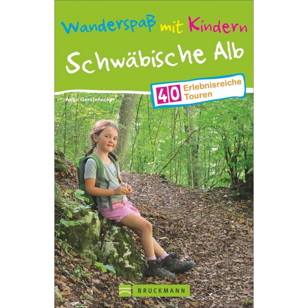 MIT KINDERN - SCHWÄBISCHE ALB - Wanderführer