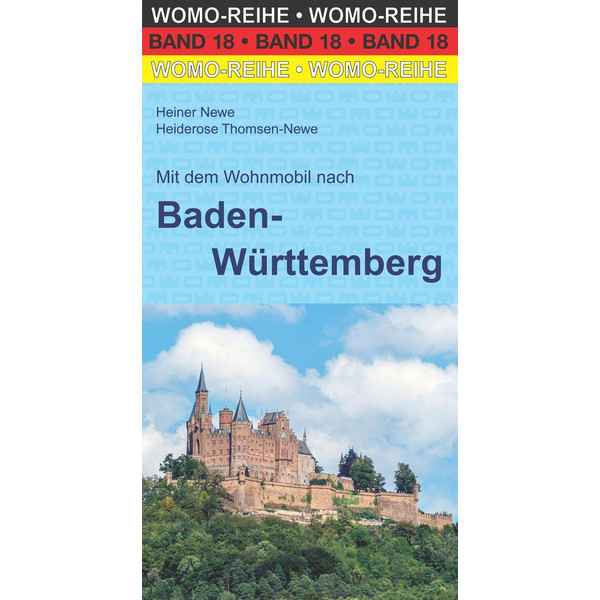 DEM WOHNMOBIL NACH BADEN-WÜRTTEMBERG - Reiseführer