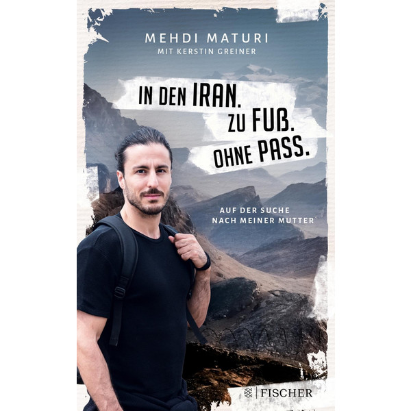 DEN IRAN. ZU FUß. OHNE PASS. - Reisebericht