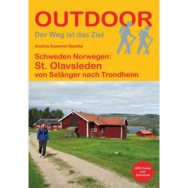 SCHWEDEN NORWEGEN: ST. OLAVSLEDEN - Wanderführer Ansicht 1