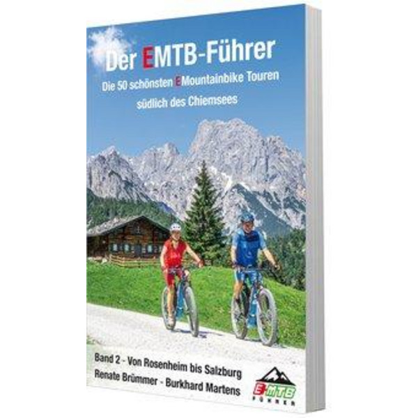 DIE 50 SCHÖNSTEN EMOUNTAINBIKE TOUREN SÜDLICH DES CHIEMSEES - Radwanderführer