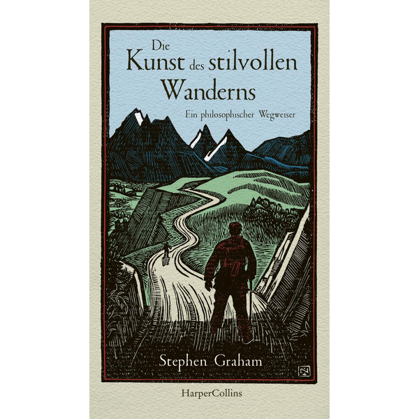 KUNST DES STILVOLLEN WANDERNS - Ratgeber